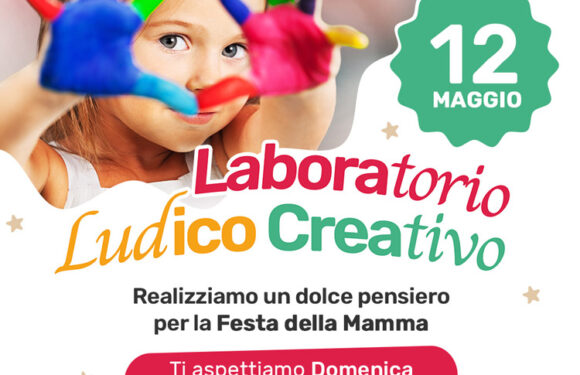 Festa della Mamma con Laboratorio Creativo!