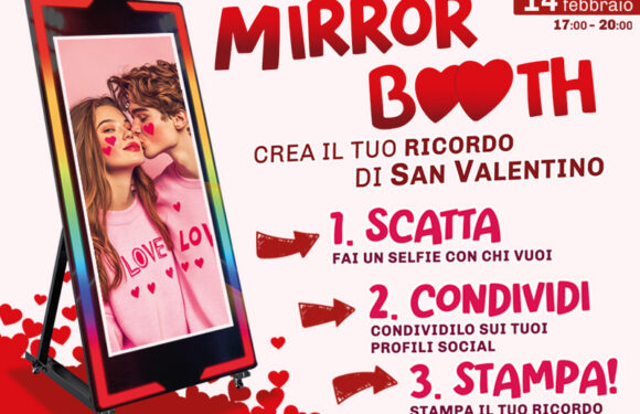 Mirror Booth di San Valentino al Centro Gargano Mirror Booth di San Valentino al Centro Gargano